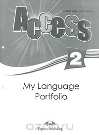 Access 2: My Language Portfolio, Virginia Evans, Jenny Dooley
